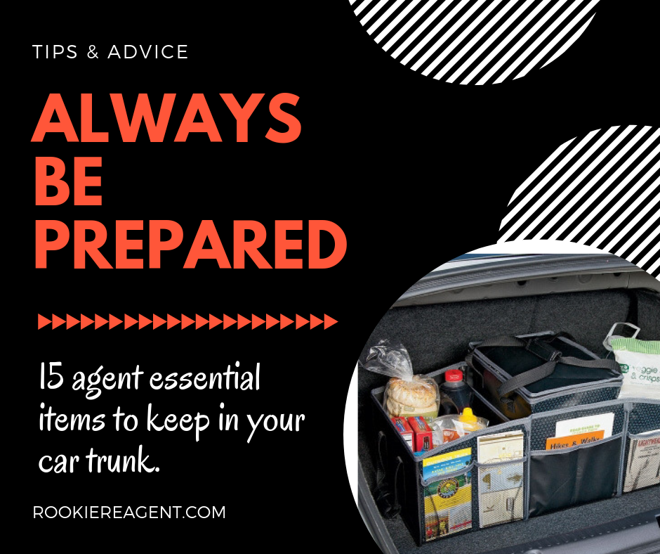 Always Be Prepared – 15 Agent Essential Items to Keep in Your Car Trunk –  Welcome to the Rookie RE Agent Blog